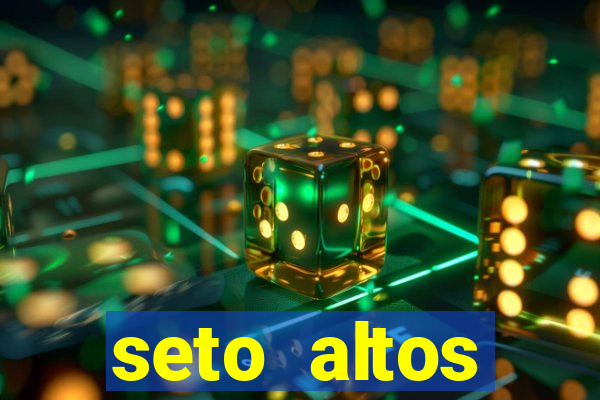 seto altos parametros para mim e para os outros